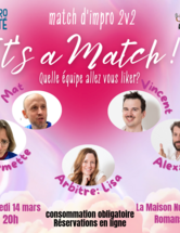 It’s A Match – Impro les Excités