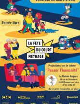 La Fête du court-métrage – Penser l’humanité