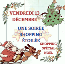 Soirée spéciale dédiée au shopping de Noël